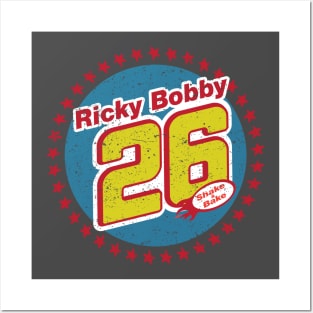 Ricky Bobby 26 Shake & Bake Posters and Art